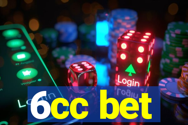 6cc bet